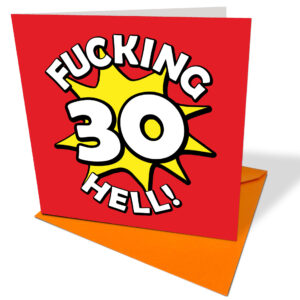 30 Fucking Hell Card and Envelope