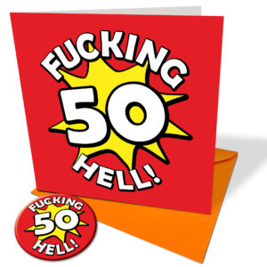 50 Fucking Hell Card, Badge and Envelope